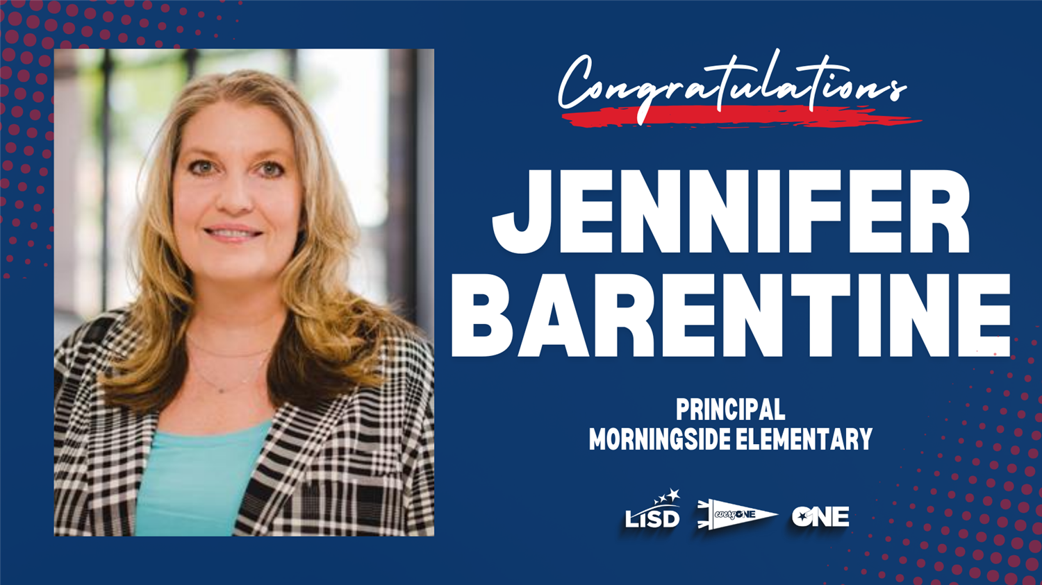 Lewisville ISD Announces Barentine as Principal of Morningside Elementary